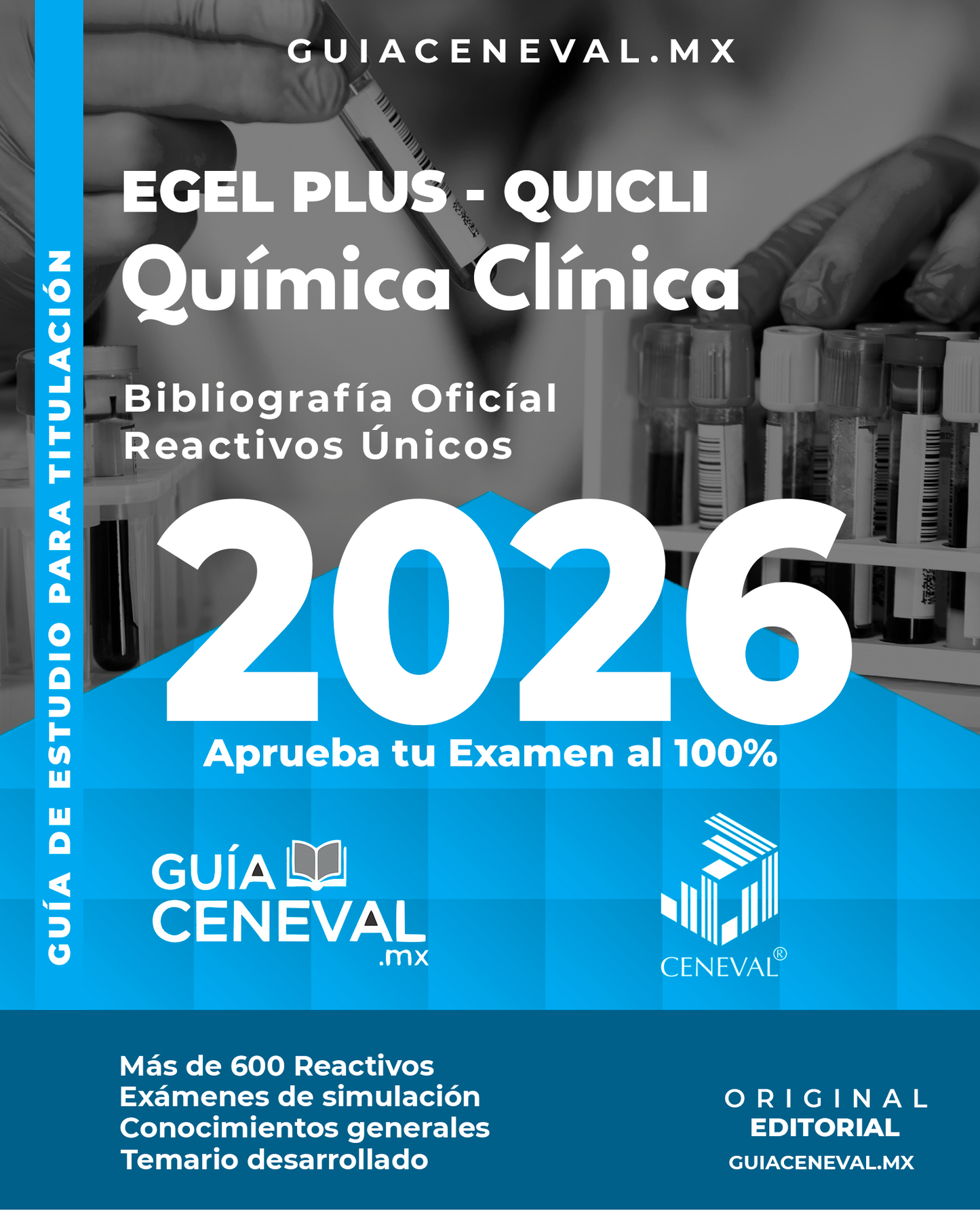 Guía Ceneval EGEL Química Clínica 2026 - Temario de laboratorio y diagnóstico