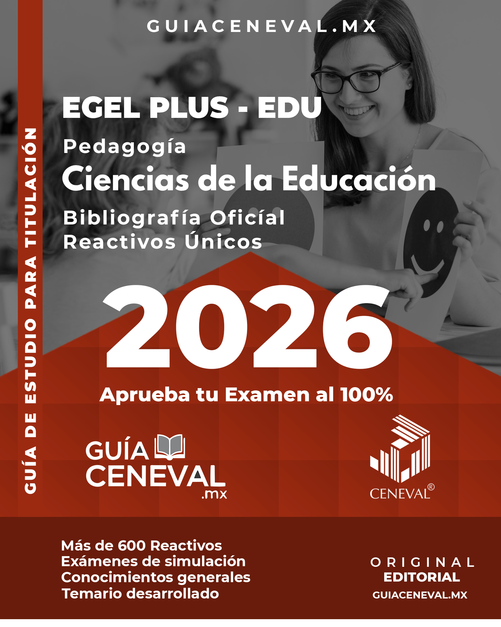 Guía Ceneval EGEL Plus Pedagogía 2026 - Material de estudio para Licenciatura en Educación