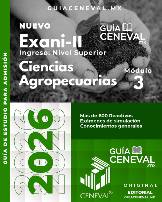 Guía EXANI-II Ciencias Agropecuarias 2026 - Material de ingreso para Agronomía y Veterinaria
