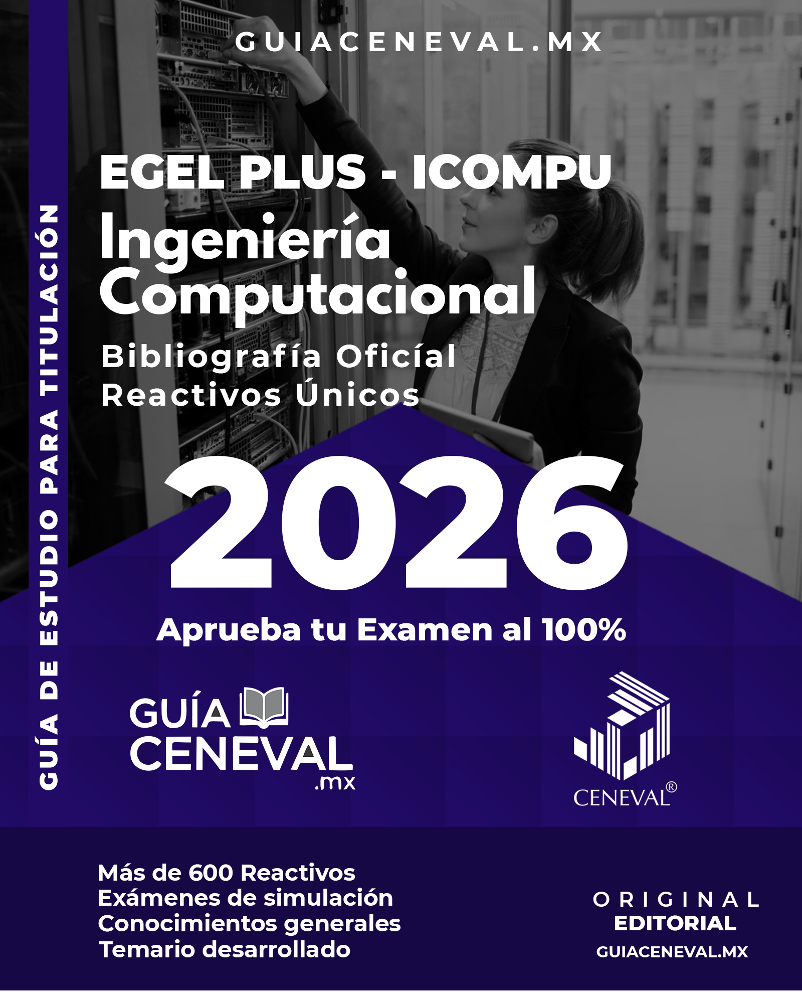 Guía para Ingenieros en Computación. Hardware, Redes y Arquitectura de computadoras. 
