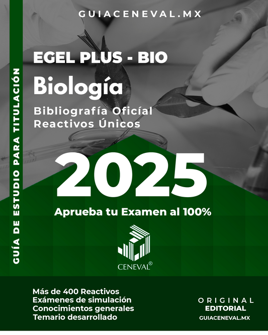 Guía Ceneval Egel Plus Biología