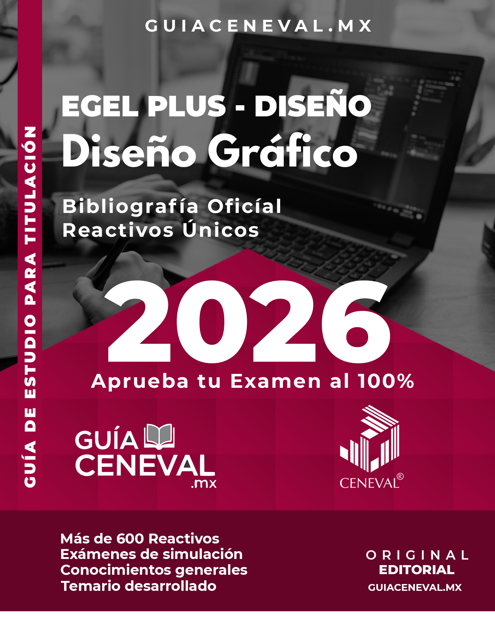 Guía Ceneval EGEL Plus Diseño Gráfico 2026 - Material de estudio para titulación de diseño