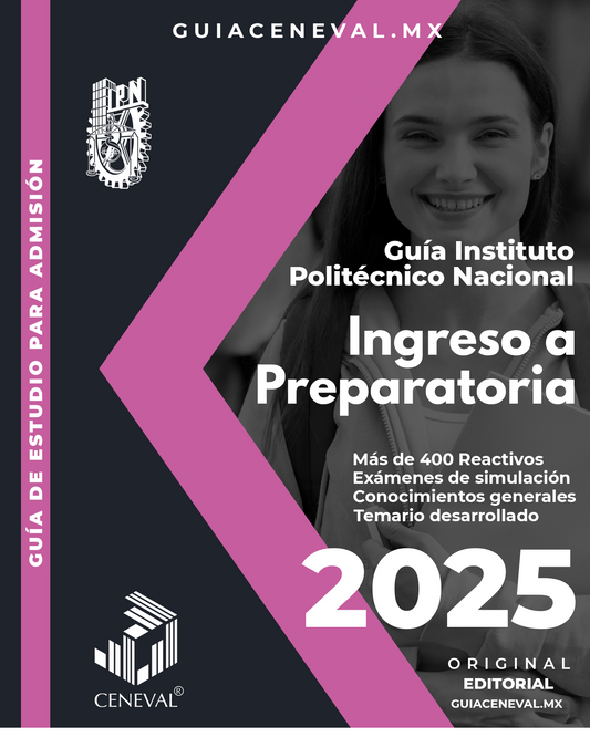 Guía Instituto Politécnico Nacional - Ingreso a Preparatoria