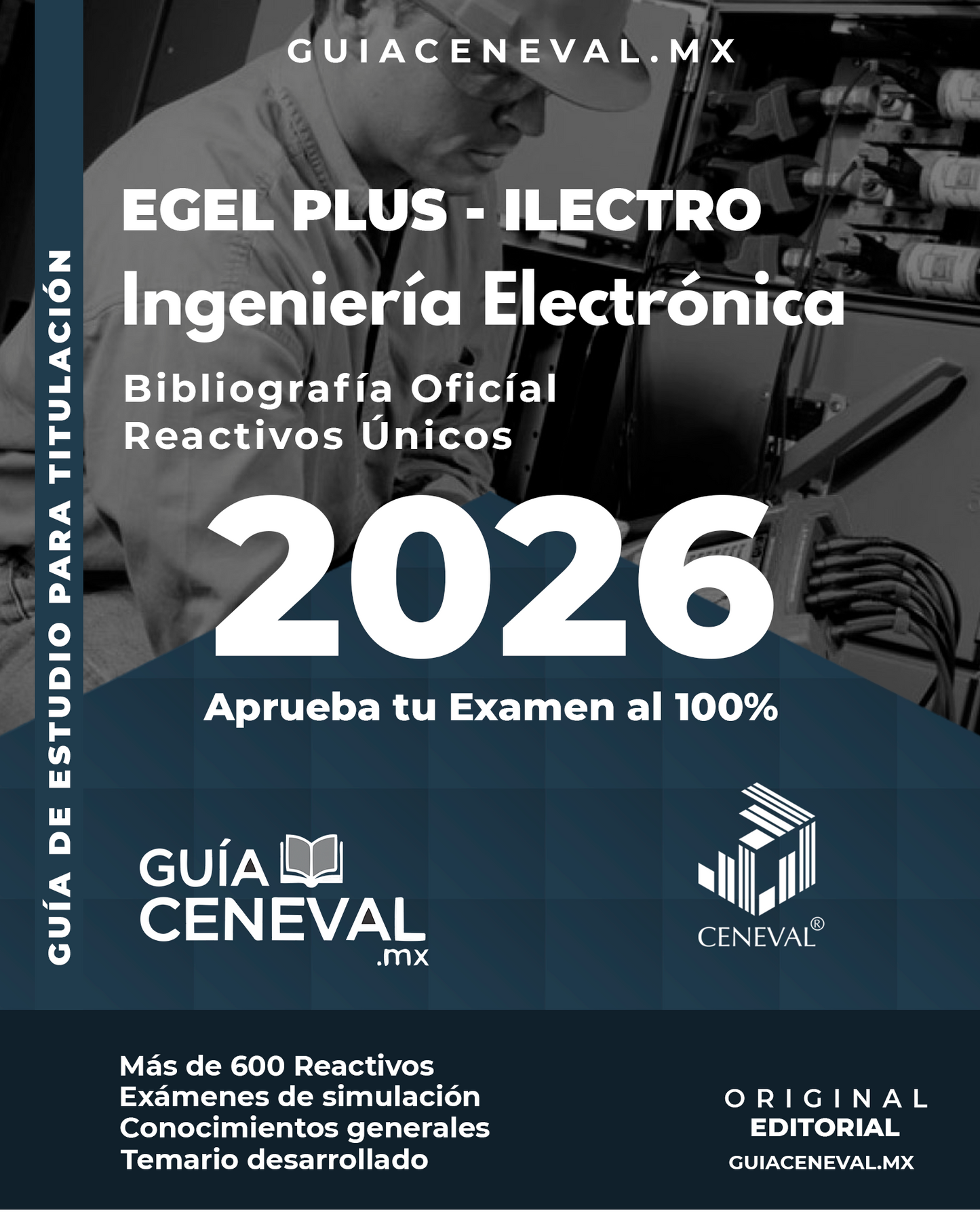 Guía Ceneval EGEL Plus Ingeniería Electrónica 2025 Resuelta - Temario Explicado de circuitos y sistemas