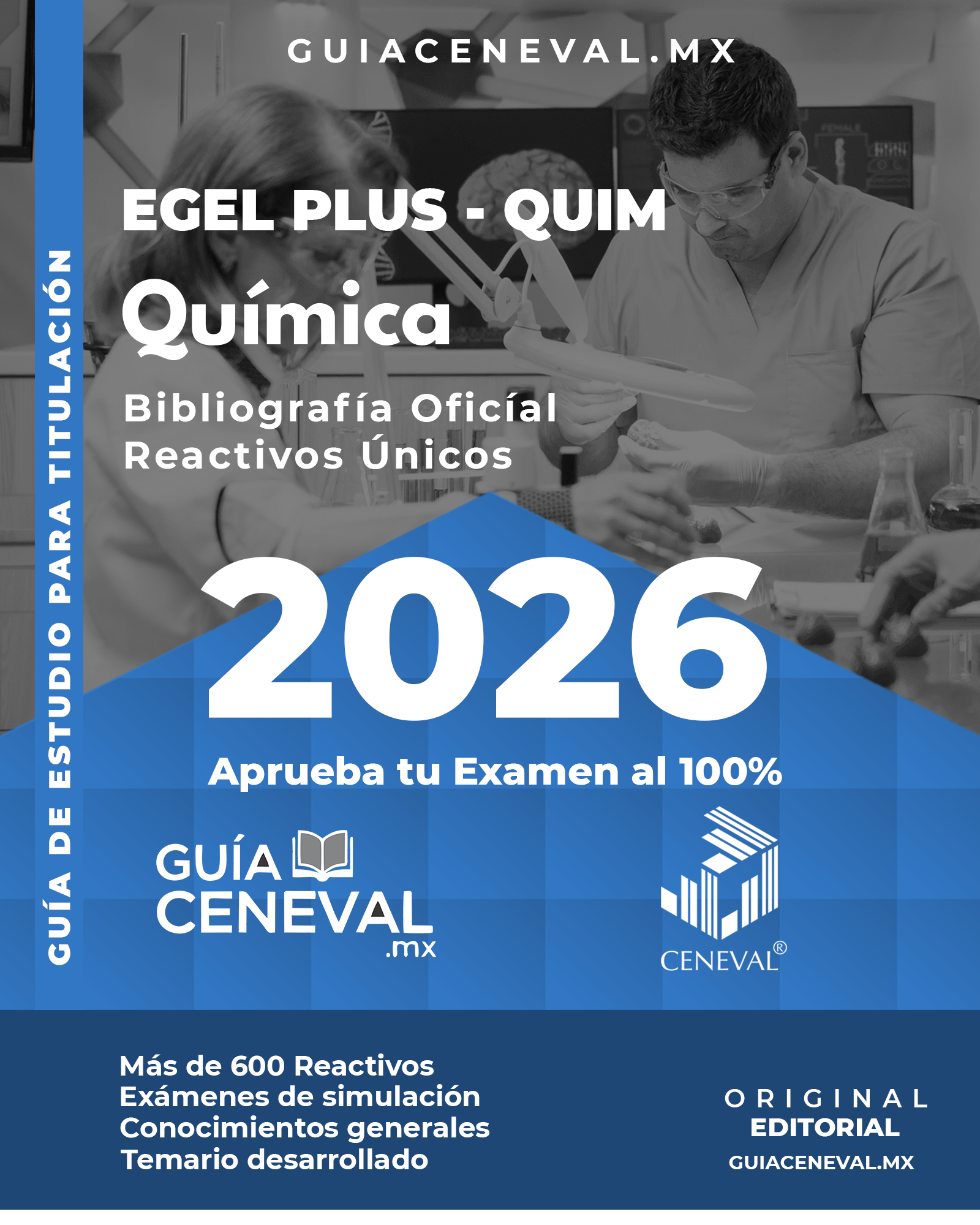 Guía Ceneval EGEL Plus Química 2026 - Material de estudio para Licenciatura en Química