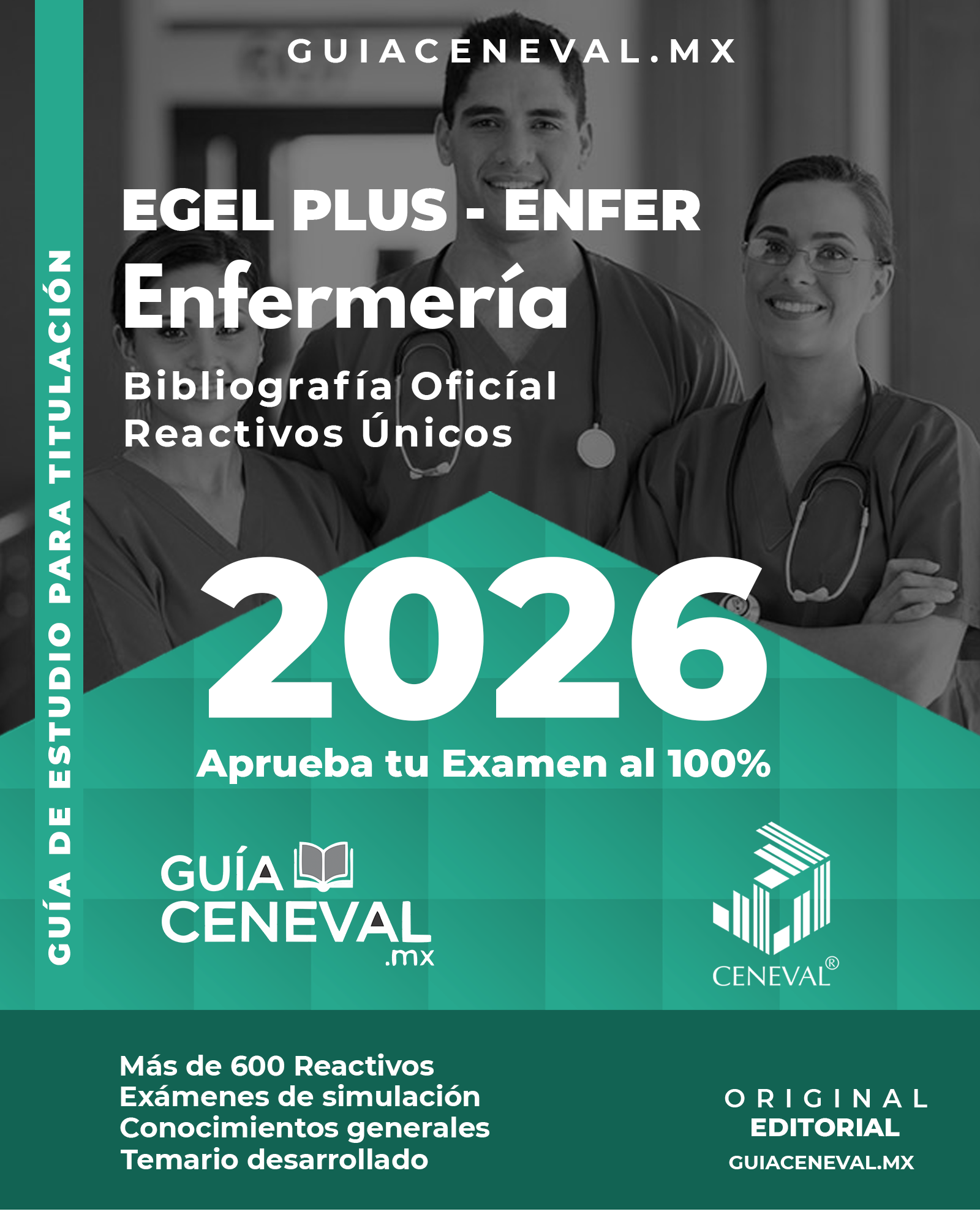 Guía Ceneval EGEL Enfermería 2026 - Material de estudio para Licenciatura en Enfermería