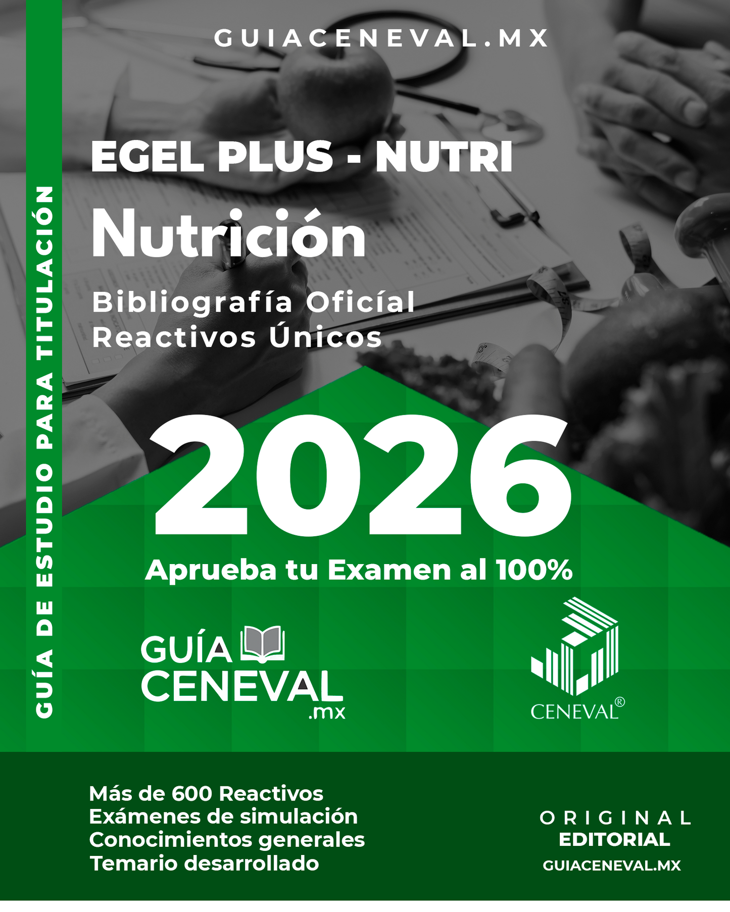 Guía Ceneval EGEL Plus Nutrición 2026 - Material de estudio para Licenciatura en Nutrición