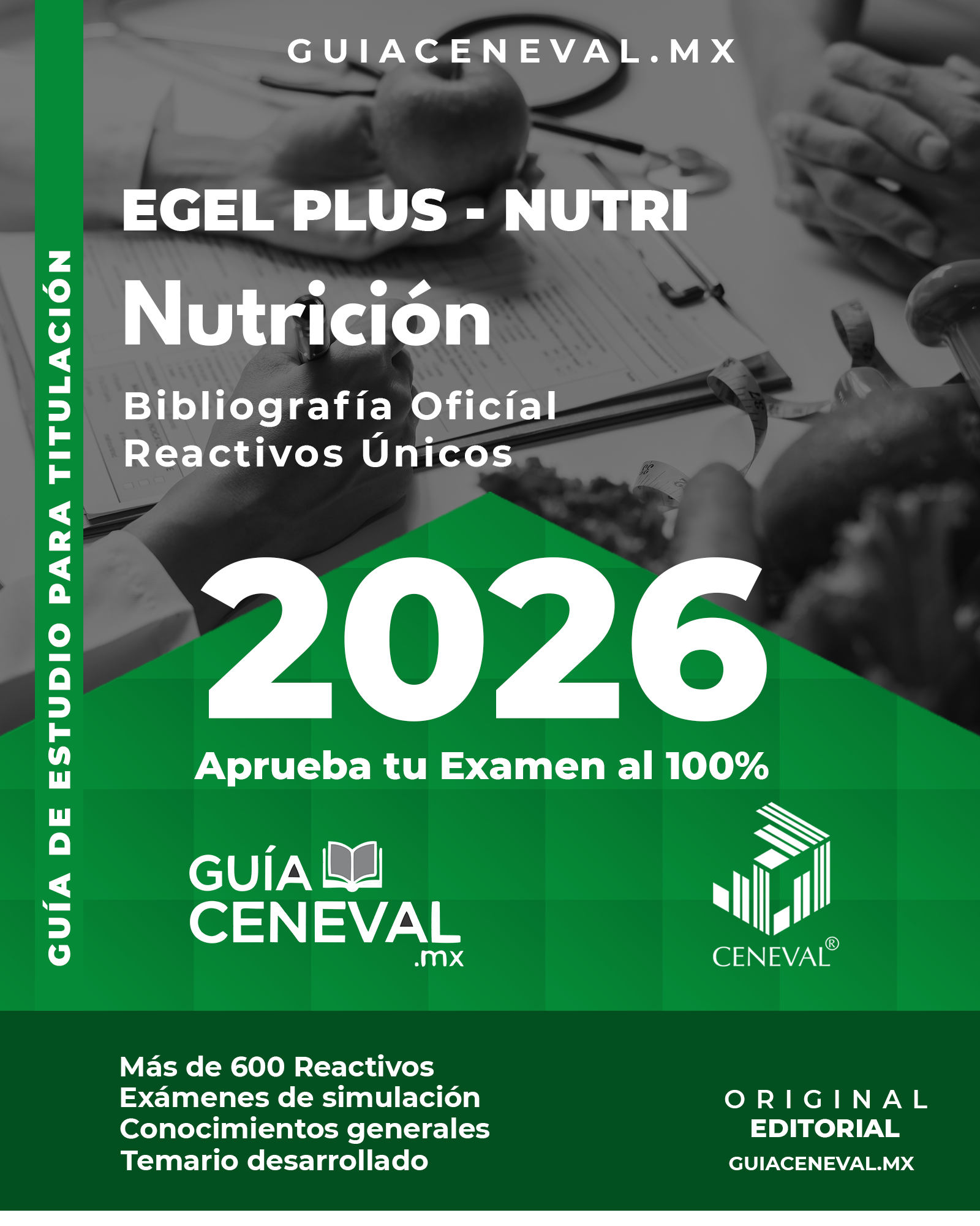 Guía Ceneval EGEL Plus Nutrición 2026 - Material de estudio para Licenciatura en Nutrición